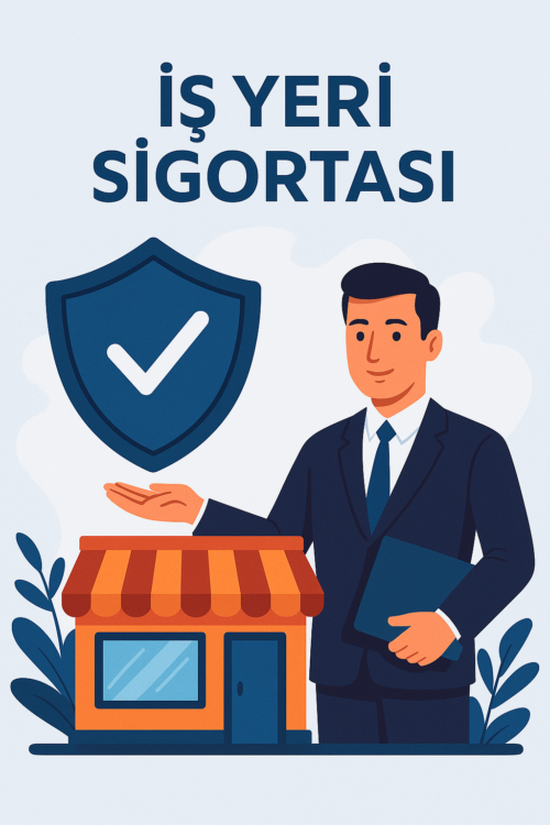 iş yeri sigortası
